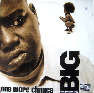 NOTORIOUS BIG | ONE MORE CHANCE 12 - US - BIT ROUGH