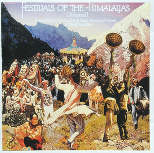 VARIOUS | FESTIVALS OF THE HIMALAYAS VOL 2 - RECORDED IN CHAMBRA, KULU, AND SIMLA, JIMACHAL PRADESH BY DAVID LEWISTON