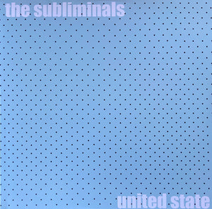 SUBLIMINALS | UNITED STATE - 20TH ANNIVERSARY REISSUE