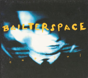 BAILTER SPACE | CAPSUL (DIGI)