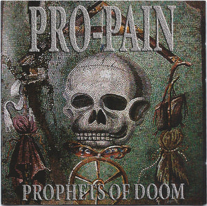 PRO PAIN | PROPHETS OF DOOM