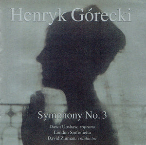 HENRYK GORECKI | SYMPHONY NO 3