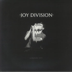 JOY DIVISION | LONDON 1979 - FM BROADCAST AT NASHVILLE BALLROOM, LONDON, ENGLAND SEPTEMBER 22 1979 (VINYL)