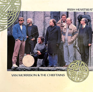 VAN MORRISON / CHIEFTAINS | IRISH HEARTBEAT