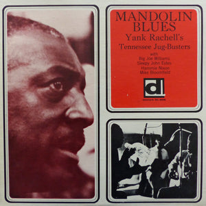 YANK RACHELL | MANDOLIN BLUES - UK - DELMARK VERSION