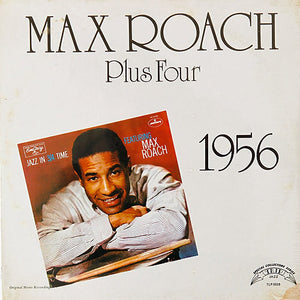 MAX ROACH | PLUS FOUR 1956 - JAZZ IN 3/4 TIME - CUT CORNER