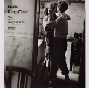 MARK KNOPFLER | RAGPICKERS DREAM