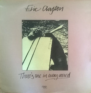 ERIC CLAPTON | THERES ONE IN EVERY CROWD - NZ / AUS