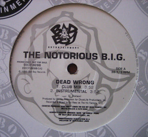NOTORIOUS BIG | DEAD WRONG 12 - US PROMO - GENERIC BAD BOY SLEEVE