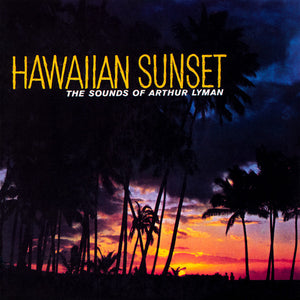ARTHUR LYMAN | HAWAIIAN SUNSET