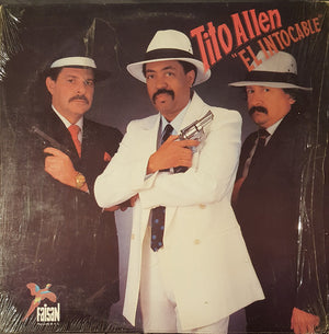 TITO ALLEN | EL INTOCABLE