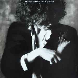 WATERBOYS | THIS IS THE SEA - UK