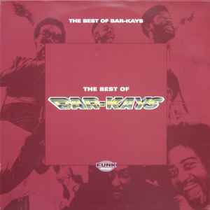BAR KAYS | BEST OF THE BAR KAYS - 2LP