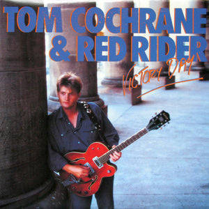 TOM COCHRANE / RED RIDER | VICTORY DAY - US