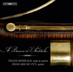 VARIOUS / FRANZ *BERWALD | BASSOON IN STOCKHOLM (SACD)