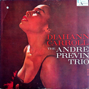DIAHANN CARROLL / ANDRE PREVIN | DIAHANN CARROLL / THE ANDRE PREVIN TRIO