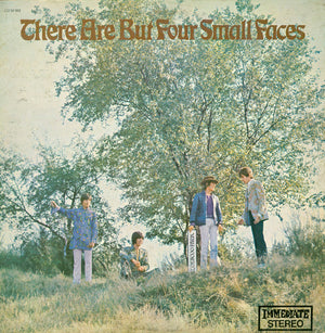 SMALL FACES | THERE ARE BUT FOUR SMALL FACES
