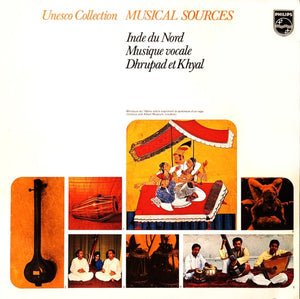 VARIOUS | UNESCO COLLECTION MUSICAL SOURCES - NORTH INDIA VOCAL MUSIC