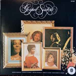 VARIOUS | GOSPEL SISTERS - SIXTEEN HEAVENLY SONGS OF FAITH