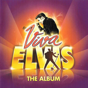 ELVIS PRESLEY / VARIOUS | VIVA ELVIS THE ALBUM