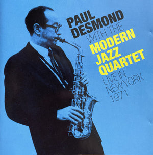 PAUL DESMOND | LIVE IN NEW YORK 1971