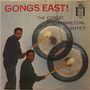 CHICO HAMILTON | GONGS EAST - ROUGH