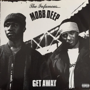 MOBB DEEP | GET AWAY - 12