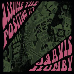JARVIS HUMBY | ASSUME THE POSITION (DIGI)