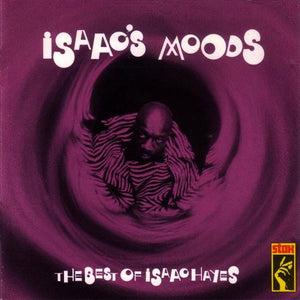 ISAAC HAYES | ISAACS MOODS - BEST OF ISAAC HAYES