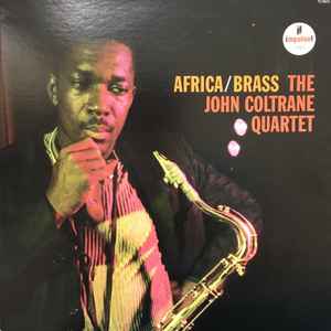 JOHN COLTRANE | AFRICA BRASS - 1976 JAPANESE