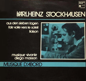 STOCKHAUSEN KARLHEINZ | AUS DEN SIEBEN TAGEN / DIEGO MASSON