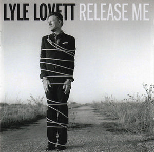 LYLE LOVETT | RELEASE ME