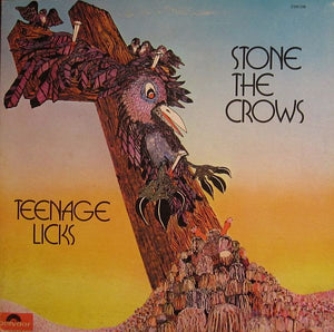 STONE THE CROWS | TEENAGE LICKS - US/CA