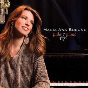 MARIA ANA BOBONE | FADO AND PIANO