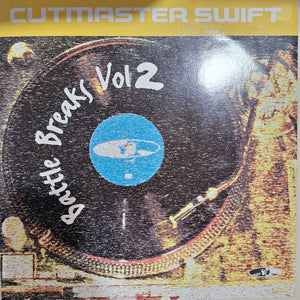 CUTMASTER SWIFT | BATTLE BREAKS VOL 2