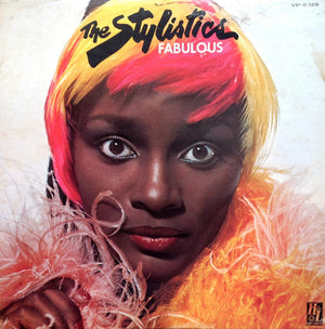 STYLISTICS | FABULOUS - JAPANESE PRESSING - NO OBI BAND