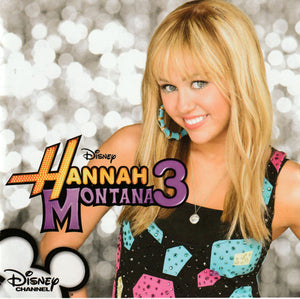 CYRUS MILEY / SOUNDTRACK | HANNAH MONTANA 3