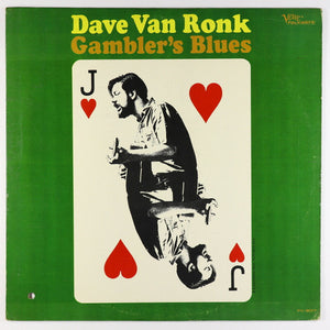 DAVE VAN RONK | GAMBLERS BLUES