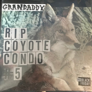 GRANDADDY | RIP COYOTE CONDO NUMBER 5 EP