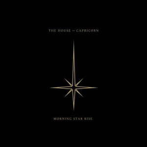 HOUSE OF CAPRICORN | MORNING STAR RISE - GOLD WAX