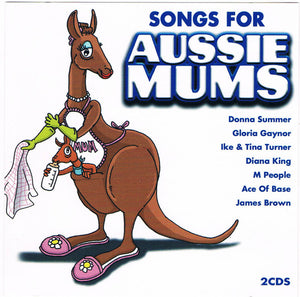 VARIOUS | SONGS FOR AUSSIE MUMS (2CD)