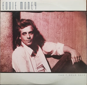 EDDIE MONEY | CANT HOLD BACK