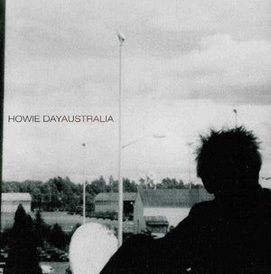 HOWIE DAY | AUSTRALIA