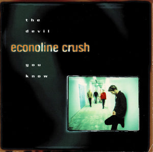 ECONOLINE CRUSH | DEVIL YOU KNOW (HDCD)