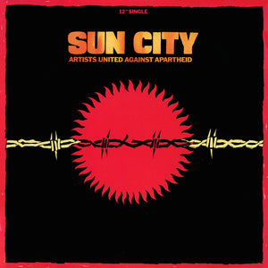 ARTISTS UNITED AGAINST APARTHEID | SUN CITY - 12 INCH