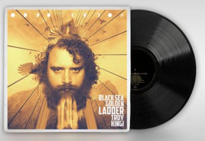 TROY KINGI | BLACK SEA GOLDEN LADDER (VINYL)