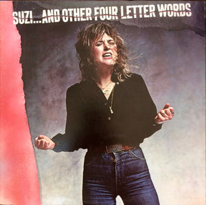 SUZI QUATRO | SUZI AND OTHER FOUR LETTER WORDS - US