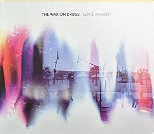 WAR ON DRUGS | SLAVE AMBIENT (DIGI)