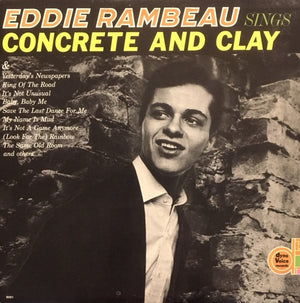 EDDIE RAMBEAU | SINGS CONCRETE AND CLAY - US MONO