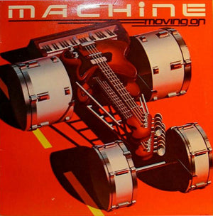MACHINE | MOVING ON - US - SIDE A NOISY